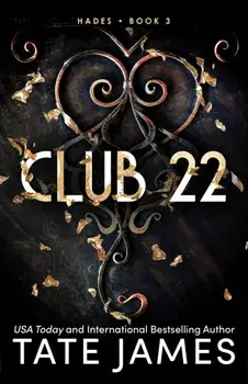 Club 22. An Enemies to Lovers Mafia Romance as Seen on TikTok, Paperback/Tate James