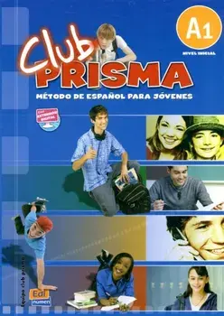 Club Prisma A1. Student Book + CD/Maria Jose Gelabert