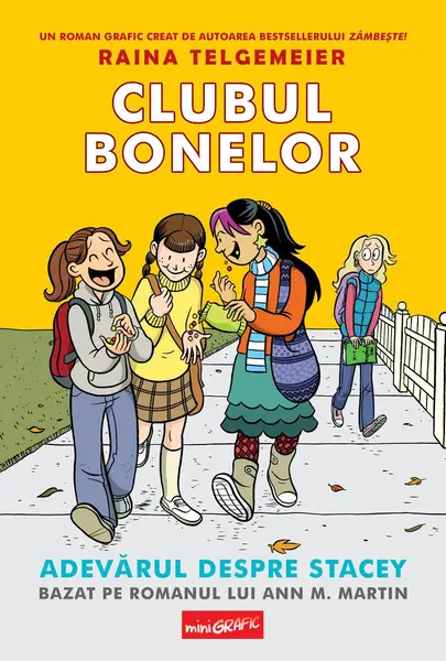 Clubul bonelor 2. Adevărul despre Stacey - Raina Telgemeier
