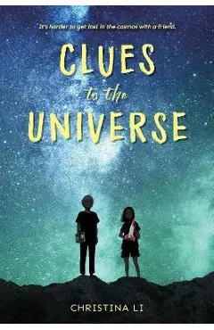 Clues to the Universe - Christina Li