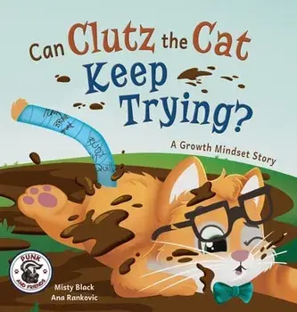 Clutz the Cat Learns to Do Hard Things, Hardcover/Misty Black
