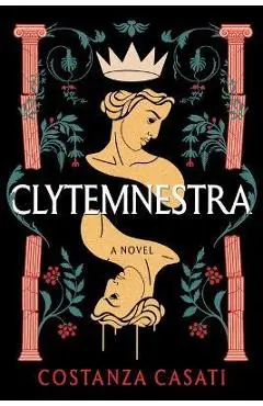 Clytemnestra - Costanza Casati