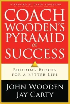Coach Wooden's Pyramid of Success, Paperback/John Wooden