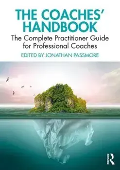 Coaches' Handbook. The Complete Practitioner Guide for Professional Coaches, Paperback/***