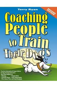 Coaching People to Train Their Dogs - Terry Ryan