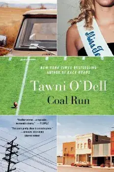 Coal Run, Paperback/Tawni O'Dell