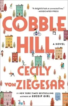 Cobble Hill, Paperback/Cecily Von Ziegesar