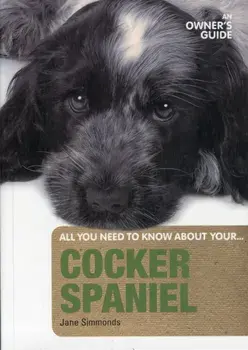 Cocker Spaniel an Owners Guide, Paperback/Simmonds