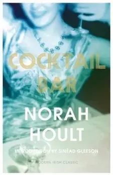 Cocktail Bar, Paperback/Norah Hoult
