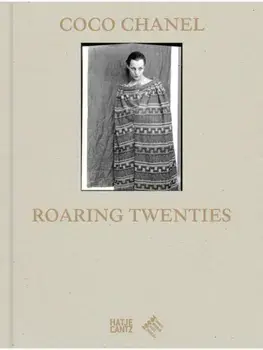Coco Chanel: Roaring Twenties, Hardback/***