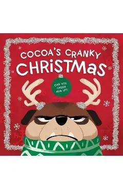 Cocoa's Cranky Christmas: Can You Cheer Him Up? - Beth Hughes