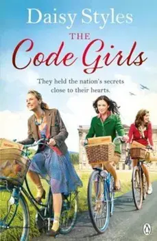 Code Girls, Paperback/Daisy Styles