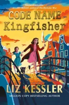 Code Name Kingfisher, Paperback/Liz Kessler