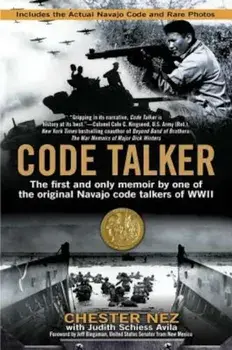 Code Talker, Paperback/Chester Nez