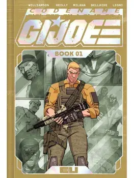 Codename: G.I. Joe Deluxe Edition Book One, Hardback/Joshua Williamson