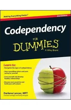 Codependency For Dummies - Darlene Lancer