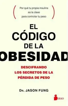 Codigo de La Obesidad, El - Jason Fung