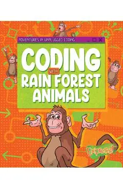 Coding with Rain Forest Animals - Kylie Burns