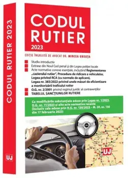 Codul rutier 2023/Mircea Ursuta