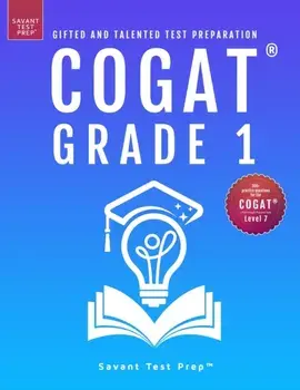 COGAT Grade 1 Test Prep: Gifted and Talented Test Preparation Book - Two Practice Tests for Children in First Grade (Level 7), Paperback/Savant Test Prep