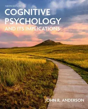 Cognitive Psychology and Its Implications, Paperback/John R. Anderson