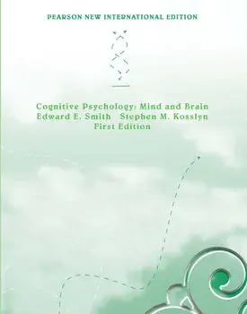 Cognitive Psychology: Pearson New International Edition. Mind and Brain, Paperback/Stephen Kosslyn