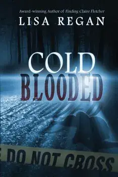 Cold-Blooded, Paperback/Lisa Regan