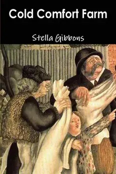 Cold Comfort Farm, Paperback/Stella Gibbons