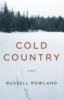 Cold Country, Paperback/Russell Rowland
