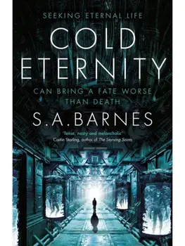 Cold Eternity, Hardback/S.A. Barnes