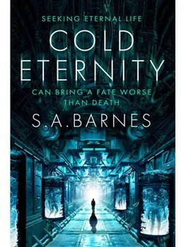 Cold Eternity, Paperback/S.A. Barnes