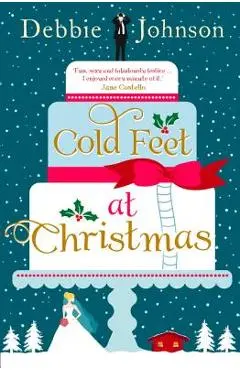 Cold Feet at Christmas - Debbie Johnson