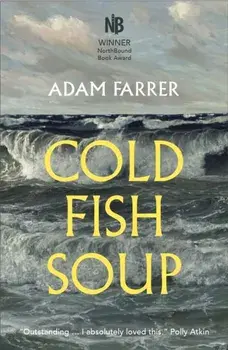 Cold Fish Soup, Paperback/Adam Farrer