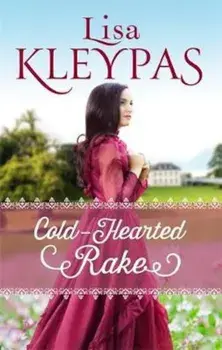 Cold-Hearted Rake, Paperback/Lisa Kleypas