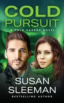 Cold Pursuit: Cold Harbor - Book 6, Paperback/Susan Sleeman