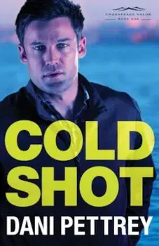 Cold Shot, Paperback/Dani Pettrey