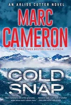 Cold Snap. An Action Packed Novel of Suspense, Paperback/Marc Cameron