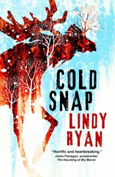 Cold Snap, Hardback/Lindy Ryan