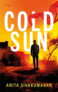 Cold Sun, Paperback/Anita Sivakumaran