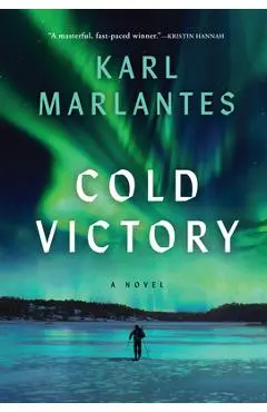 Cold Victory - Karl Marlantes