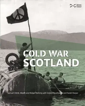 Cold War Scotland, Paperback/Sarah Harper