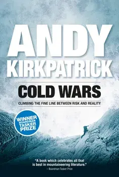Cold Wars. Climbing the fine line between risk and reality, Paperback/Andy Kirkpatrick
