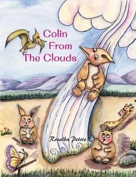 Colin from the Clouds, Paperback/Rosalba Petrie