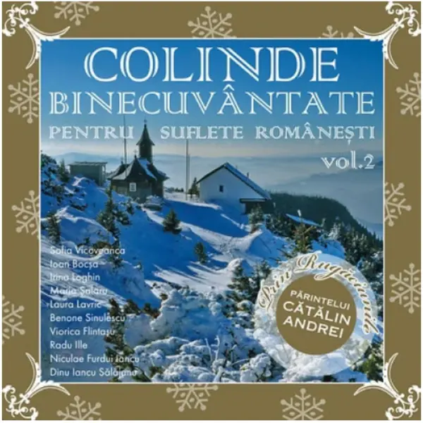 Colinde binecuvantate pentru suflete romanesti. Vol. 2 | Various Artists
