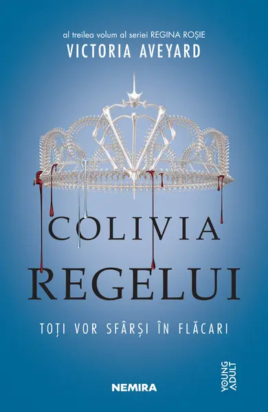 Colivia regelui (Seria REGINA ROȘIE, partea a III-a)