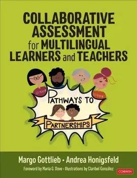 Collaborative Assessment for Multilingual Learners and Teachers. Pathways to Partnerships, Paperback/Andrea Honigsfeld