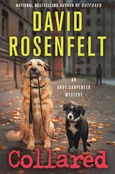 Collared: An Andy Carpenter Mystery, Paperback/David Rosenfelt