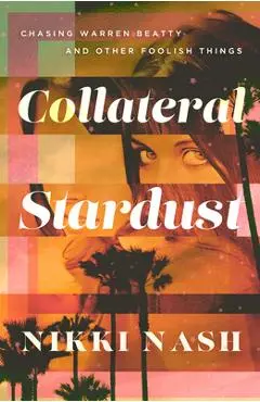 Collateral Stardust - Nikki Nash