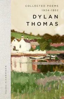 Collected Poems 1934-1952, Paperback/Dylan Thomas