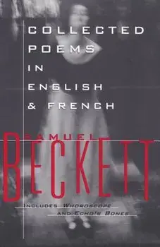 Collected Poems in English and French, Paperback/Samuel Beckett